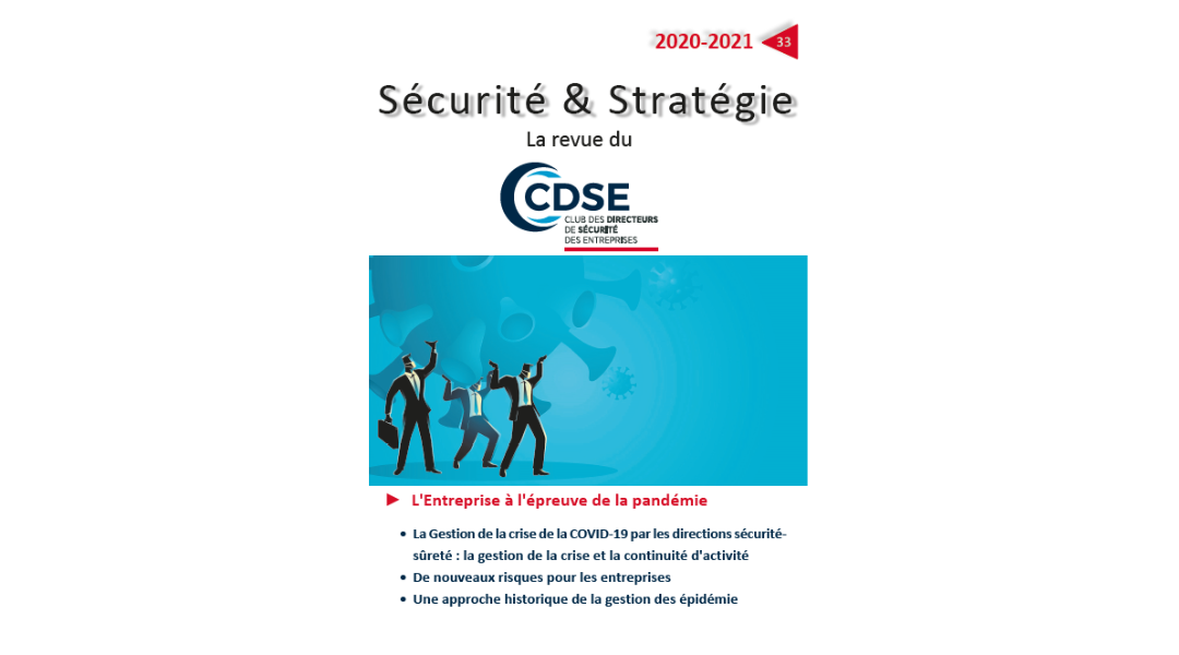 Sécurité & Stratégie N°33 – Covid-19 : l’entreprise à l’épreuve de la pandémie
