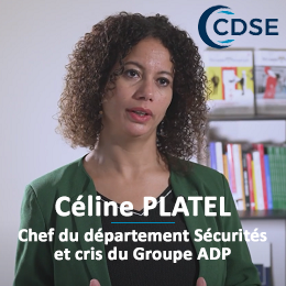 Colloque du CDSE 2022 – la parole aux directrices sécurité-sûreté : Céline Platel, Groupe ADP [Vidéo]